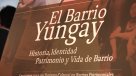 Lanzan libro turístico y patrimonial del Barrio Yungay