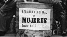 La Historia es Nuestra: Cómo las chilenas lograron el voto en 1949