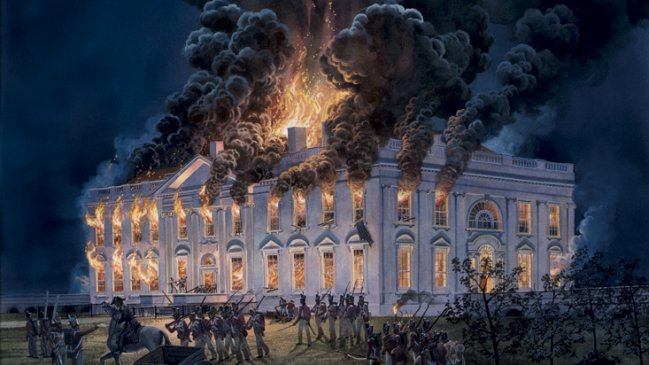 El día en que los británicos incendiaron la Casa Blanca