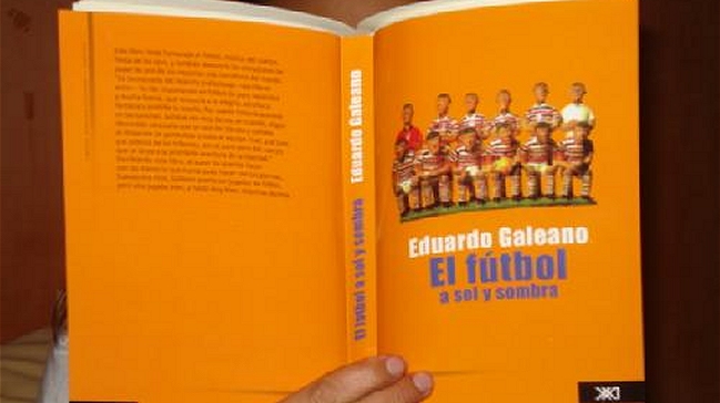 Las frases de Galeano que serán recordadas por los futboleros