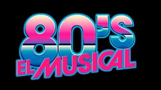 Llega a cartelera el musical para nostálgicos y amantes de los 80