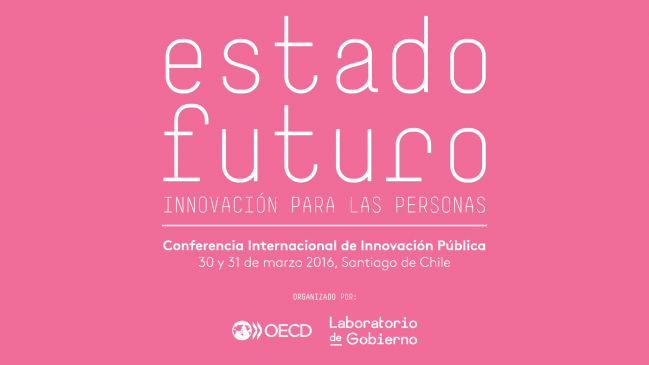 Estado Futuro: La conferencia sobre innovación para las personas