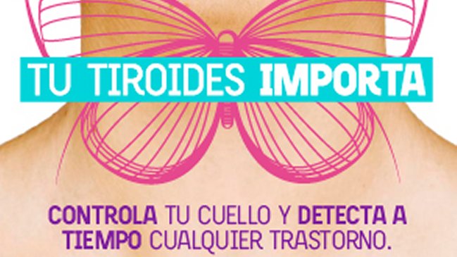 Lanzan campaña preventina para concientizar sobre los trastornos de la tiroides