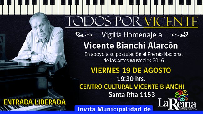 La Reina realizará concierto homenaje al músico Vicente Bianchi