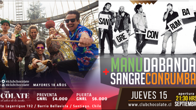 Manu Da Banda y Sangre con Rumba se presentarán en el Club Chocolate