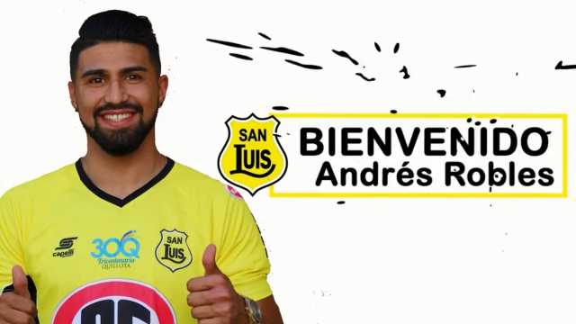 Andrés Robles es el primer refuerzo de San Luis de Quillota para 2018