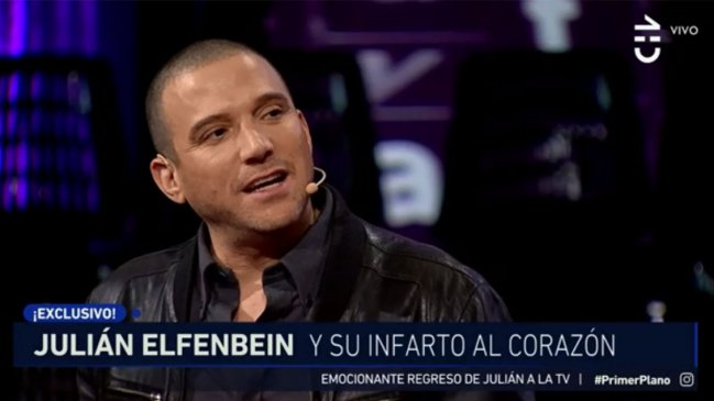 Julián Elfenbein y el infarto: Es el dolor físico más increíble que he sentido