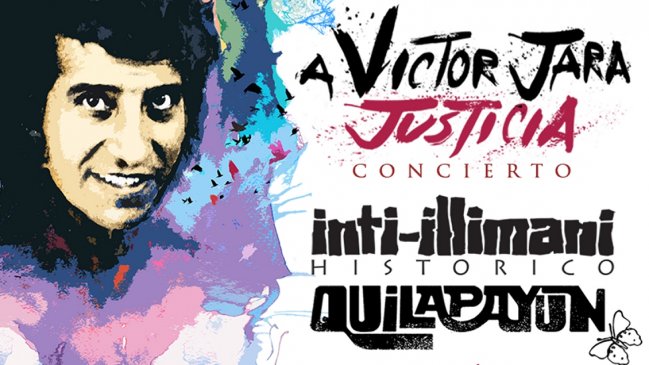  Quilapayún e Inti Illimani Histórico rendirán homenaje a Víctor Jara  