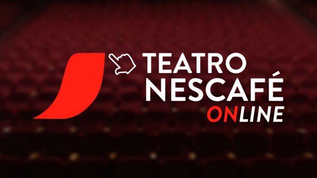 Teatro Nescafé prepara serie de espectáculos que serán transmitidos vía streaming