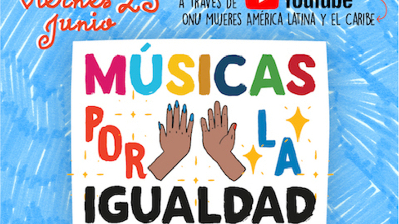 Cuatro artistas latinoamericanas encabezan evento musical enfocado en la igualdad de género