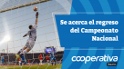 Cooperativa Deportes: Se acerca el regreso del Campeonato Nacional