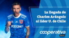 Cooperativa Deportes: La llegada de Charles Aránguiz al líder U. de Chile