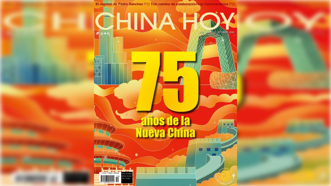 Lee la edición de octubre de la revista China Hoy