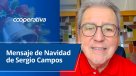 En mensaje navideño, Sergio Campos pidió reflexionar sobre "nuestros hijos y los niños de la guerra"