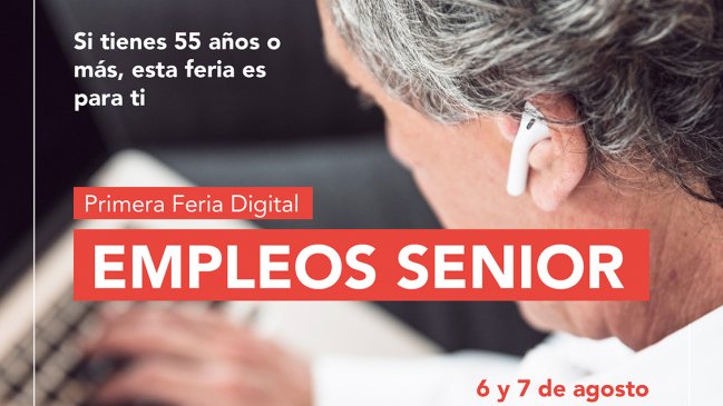 Para mayores de 55 años: Coordenadas de la Feria de Empleo Senior en Chile