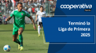 Cooperativa Deportes: Terminó la Liga de Primera 2025