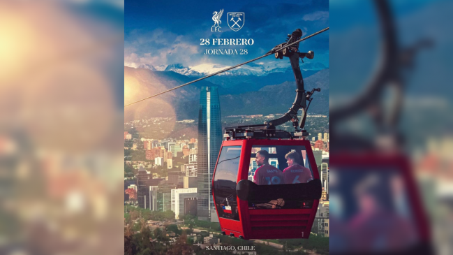 Con un teleférico y el Costanera: El guiño de Liverpool a la capital de Chile
